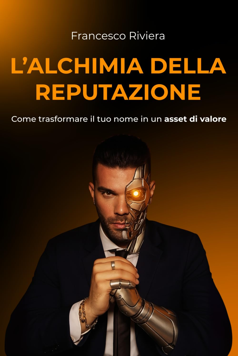 L'Alchimia della <strong>Reputazione</strong>